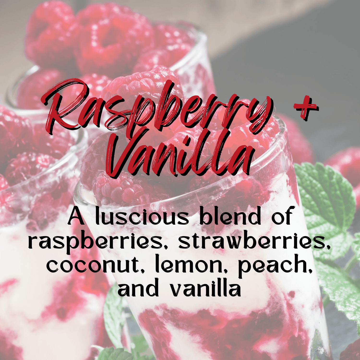 Raspberry + Vanilla
