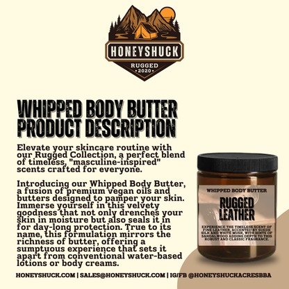 Rugged Whipped Body Butter | 8 oz Jar | Choice of Scent | Net Wt 4 oz