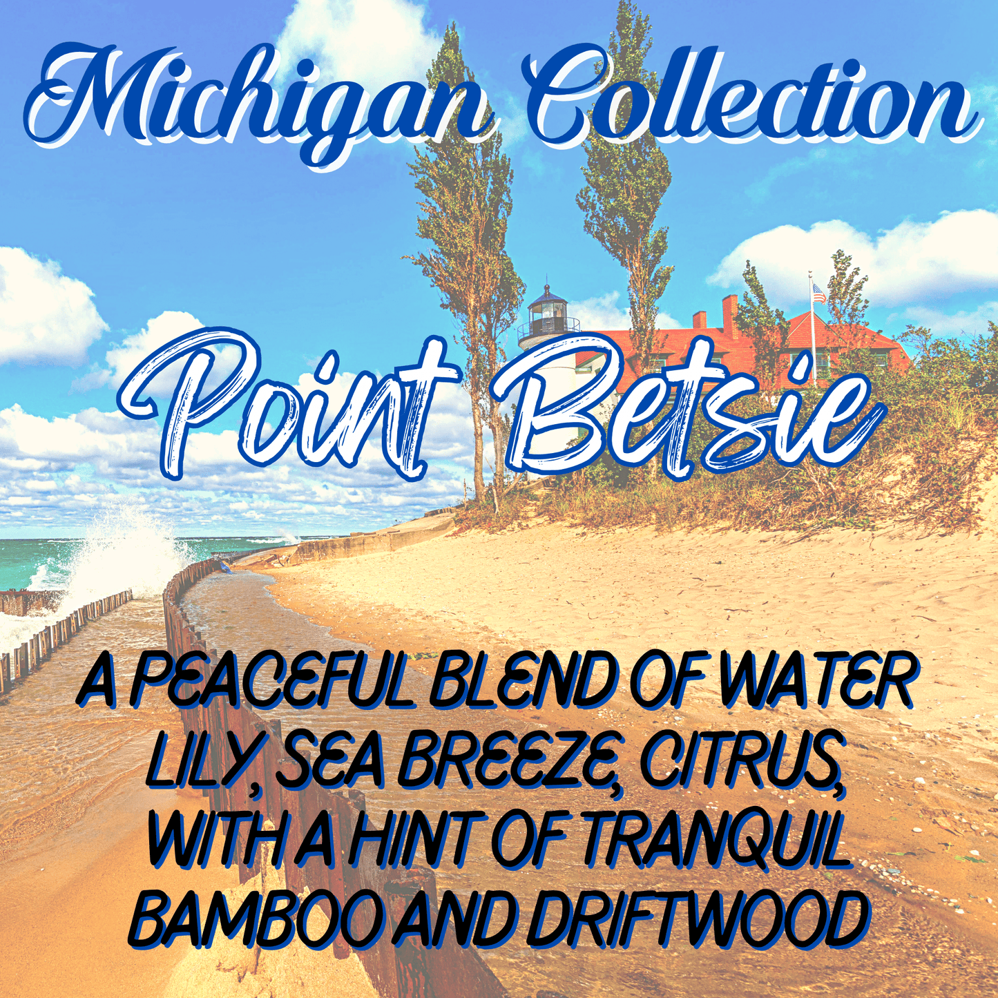 Michigan Hand + Body Lotion | Point Betsie Scent | 8 oz Bottle