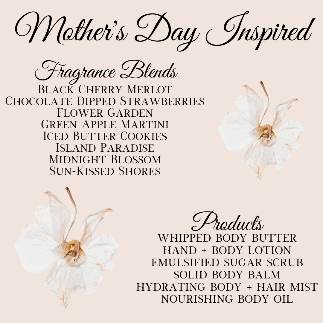 Mother's Day Inspired Body Care | Choice of Individual Product or Bundle and Save!